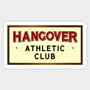 Hangover Athletic Club Sticker